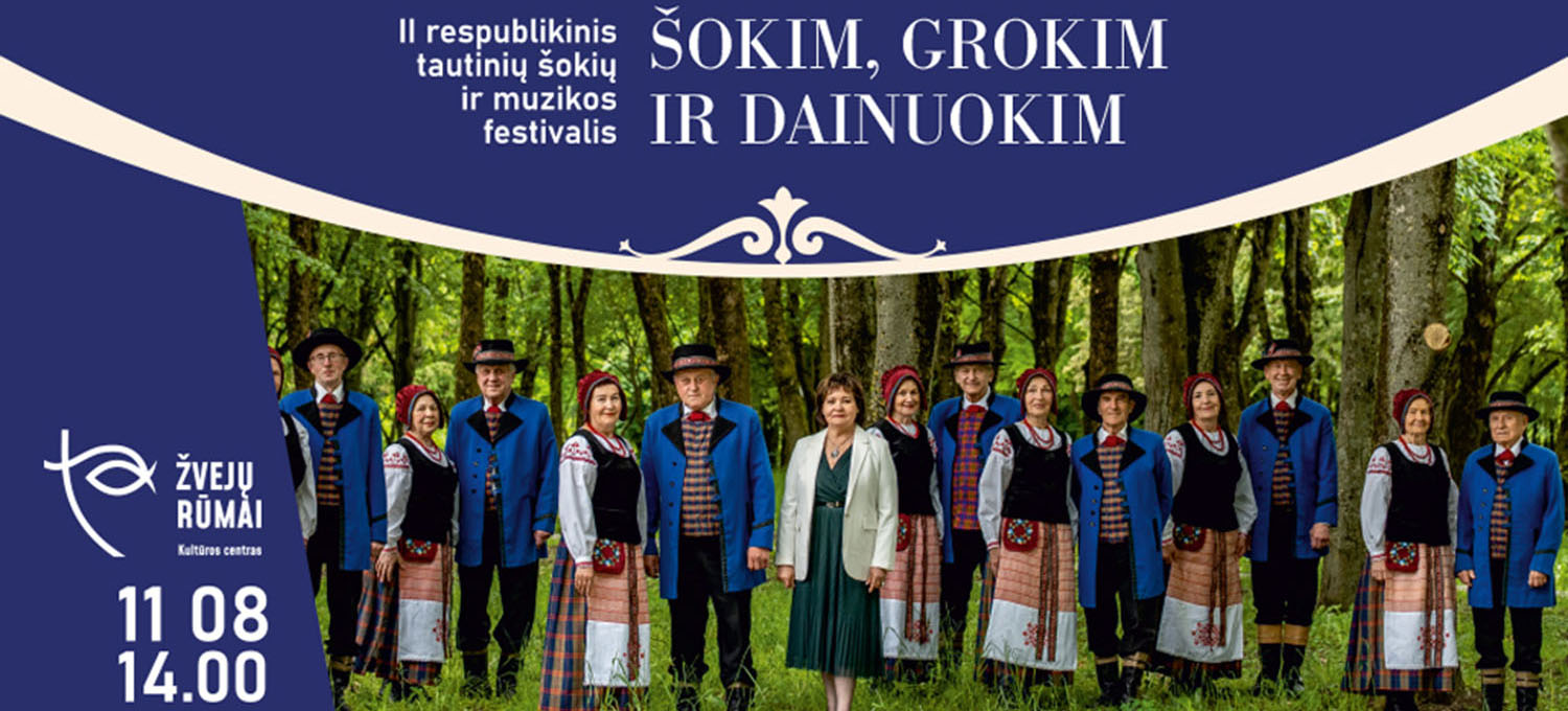 Festivalis &quot;Šokim, grokim ir dainuokim&quot;