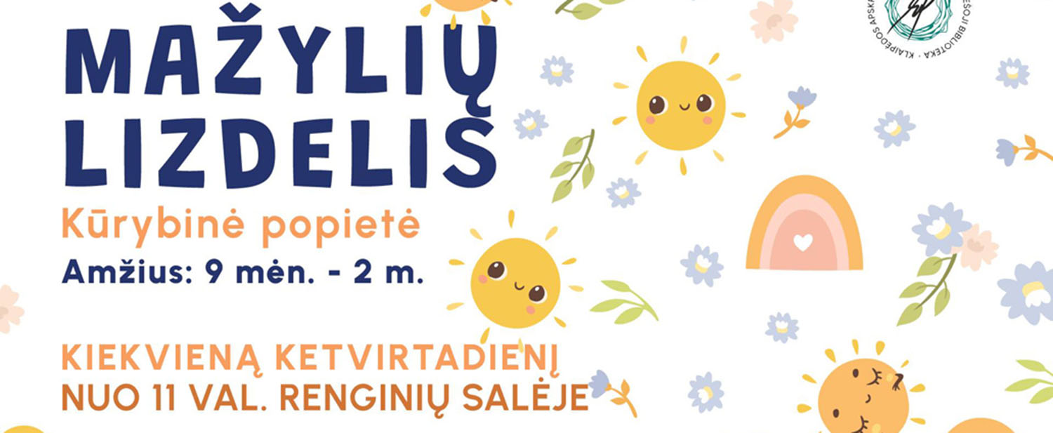 Kūrybinė popietė "Mažylių lizdelis"