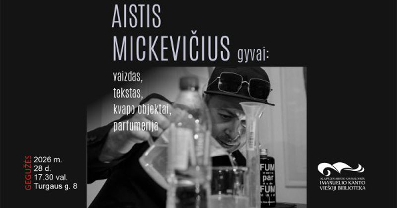 Susitikimas su Aisčiu Mickevičiumi