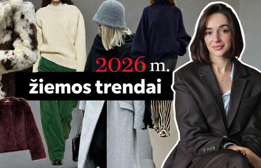 Jaukumas ir tendencijos: ką diktuoja 2026 metų žiemos mada