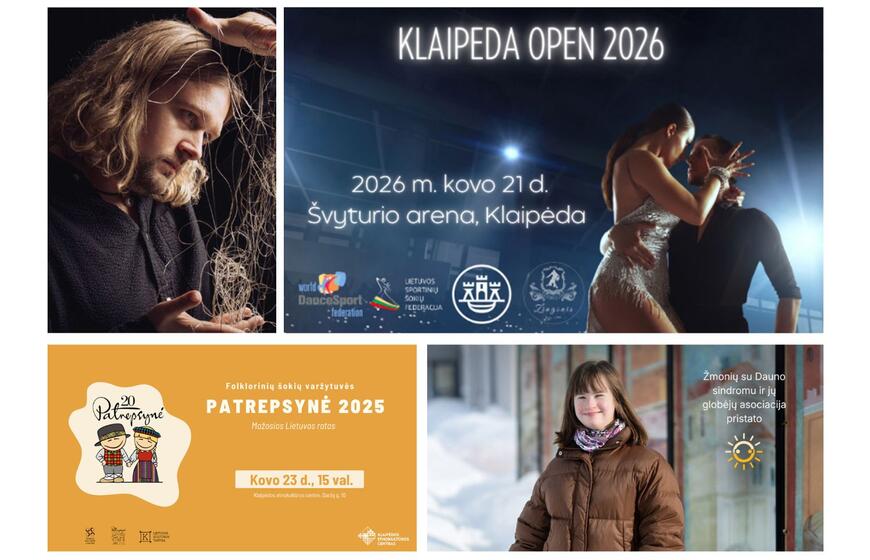 Renginiai Klaipėdoje ir aplink: ką veikti artimiausiomis dienomis