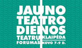 "Jauno teatro dienos" Klaipėdoje susiburs ieškančius teatro menininkus