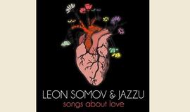 Publikos favoritai Leonas Somovas ir Jazzu Meilės dieną švęs penkiuose miestuose