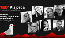 „TEDxKlaipėda 2017” jau finišo tiesiojoje