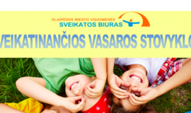 Sveikatinančios vasaros stovyklos 7-12 m. vaikams