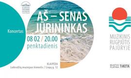 Koncerte „Aš – senas jūrininkas“ prognozuojamas jaunos energijos sprogimas
