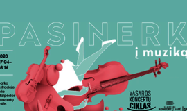 Vasaros koncertų ciklas: pasinerk į muziką!
