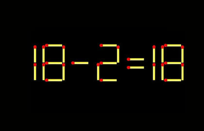 Galvosūkis tavo intelektui patikrinti: pataisyk 18 – 2 = 18 perkeldamas tik vieną degtuką