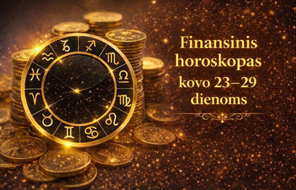 Finansinis horoskopas kovo 23–29 dienoms