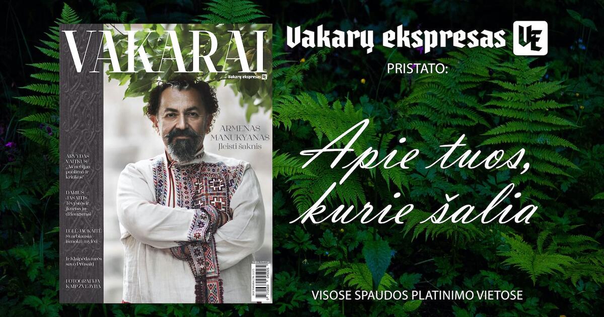 Naujas žurnalo VAKARAI numeris jau prekyboje