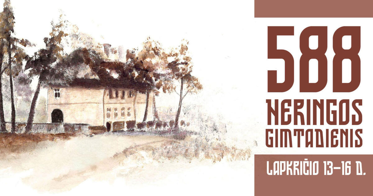 Neringai – 588: gimtadienio renginių programa