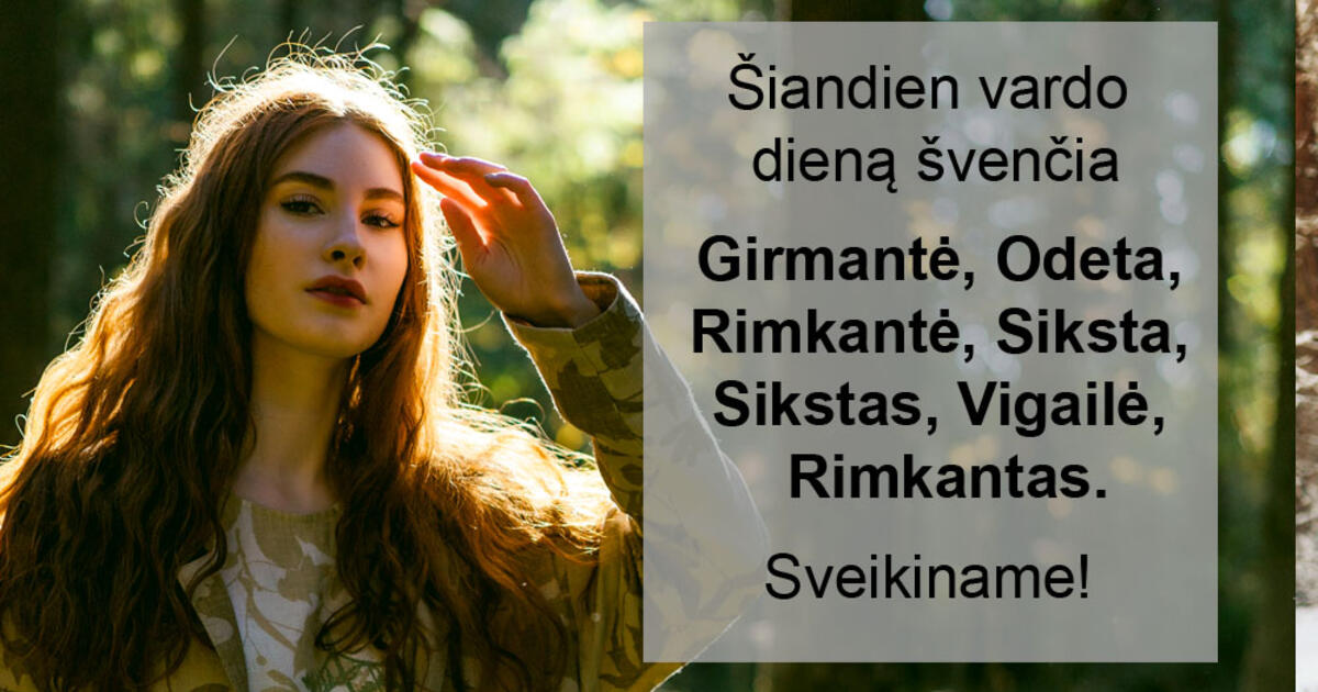 Kovo 28-ąją vardo dieną švenčia