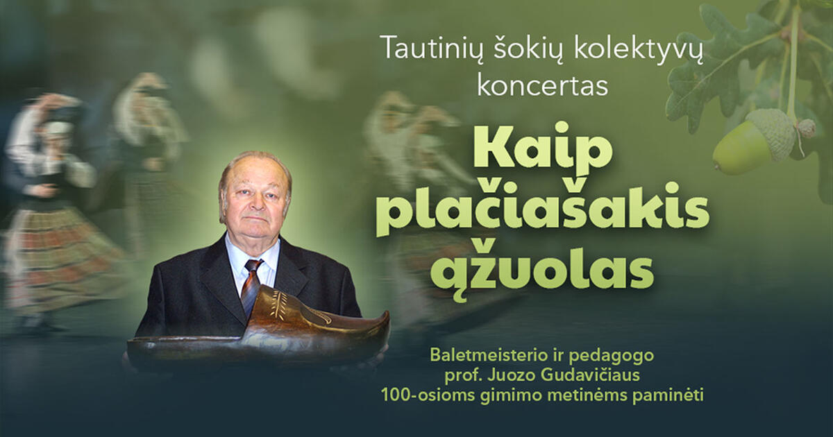 Juozas Gudavičius. Kaip plačiašakis ąžuolas