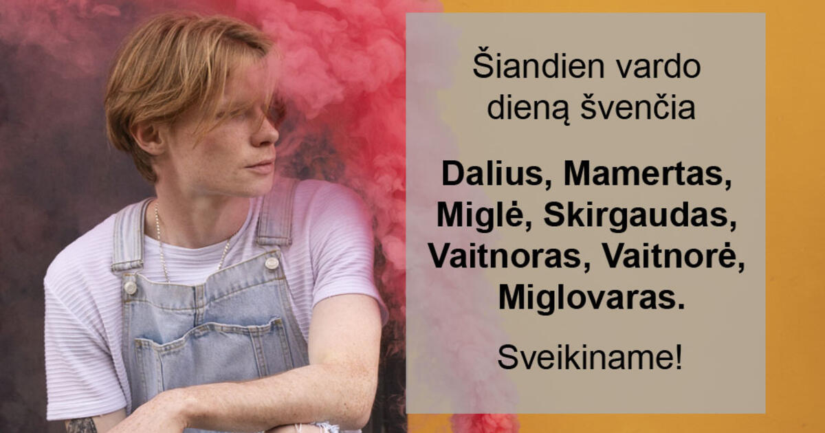 Gegužės 11-ąją vardo dieną švenčia