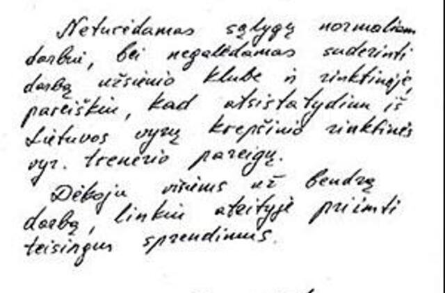 A. Sireika apsisprendė galutinai 