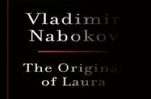 JAV ir Didžiosios Britanijos knygynuose pasirodė V. Nabokovo romanas "Lauros originalas"