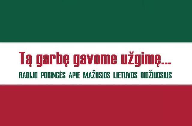 Tą garbę gavome užgimę...Vilius Kalvaitis