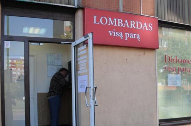 Žmonės naktimis miega, o ne į lombardus vaikšto