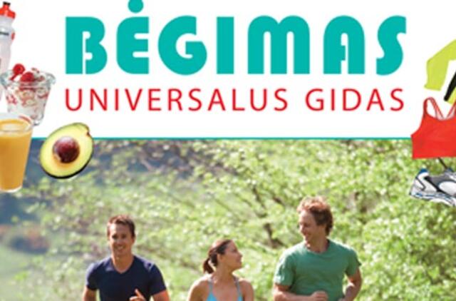 Puikus bėgimo gidas - kiekvienam