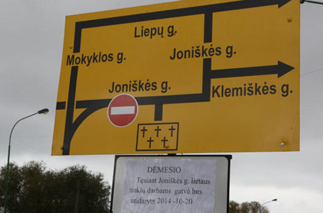Joniškės gatvės uždaryti vėliau negalėjo?