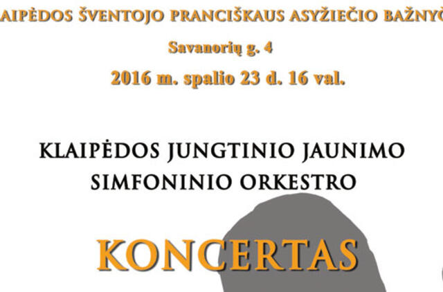 Šv. Pranciškaus Asyžiečio bažnyčioje - jungtinio jaunimo simfoninio orkestro koncertas