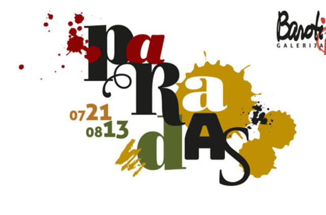 Parodų rūmuose – Baroti galerijos „Paradas“