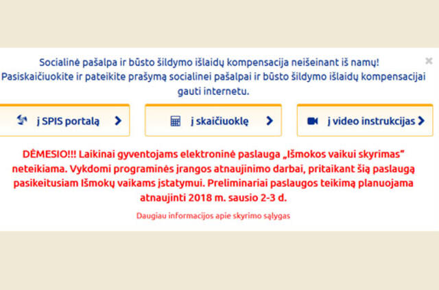 Neveikia vaiko pinigų prašymus priimanti sistema