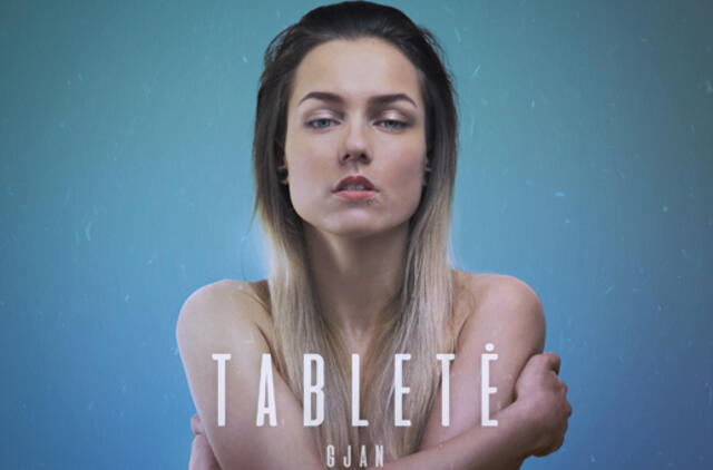 „Tabletė“ – nauja GJAN lietuviška daina (išgirsk)