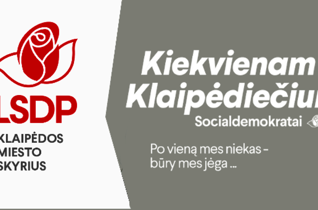 "Pirma investicijos į žmogų, o tik po to į asfaltą"