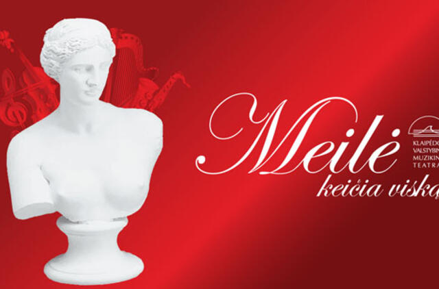 Vietoj serenadų – koncertas „Meilė keičia viską“