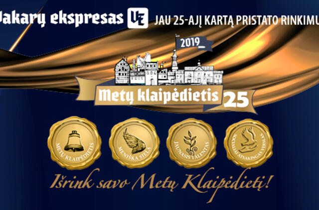 Metų klaipėdiečius rinksime jau 25-ąjį kartą