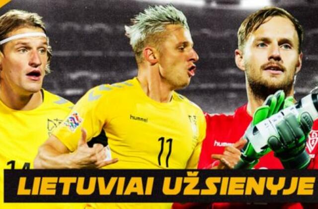 „Lietuviai užsienyje“: į rinktinę pakviestų futbolininkų pasirodymai