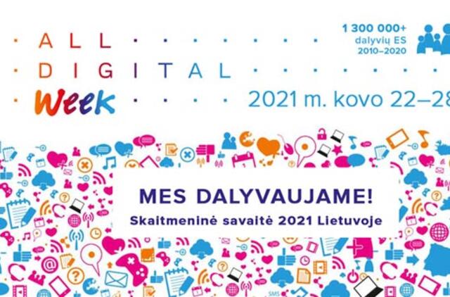 Organizuojama akcija "Skaitmeninė savaitė 2021"