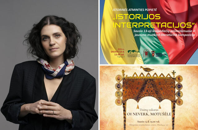 Renginiai Klaipėdoje ir aplink: ką veikti artimiausiomis dienomis